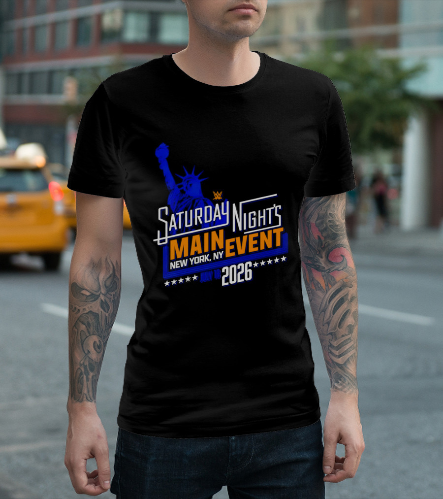WWE Saturday Night's Main Event New York NY 2026 July 18 Liberty Statue Star T-Shirt