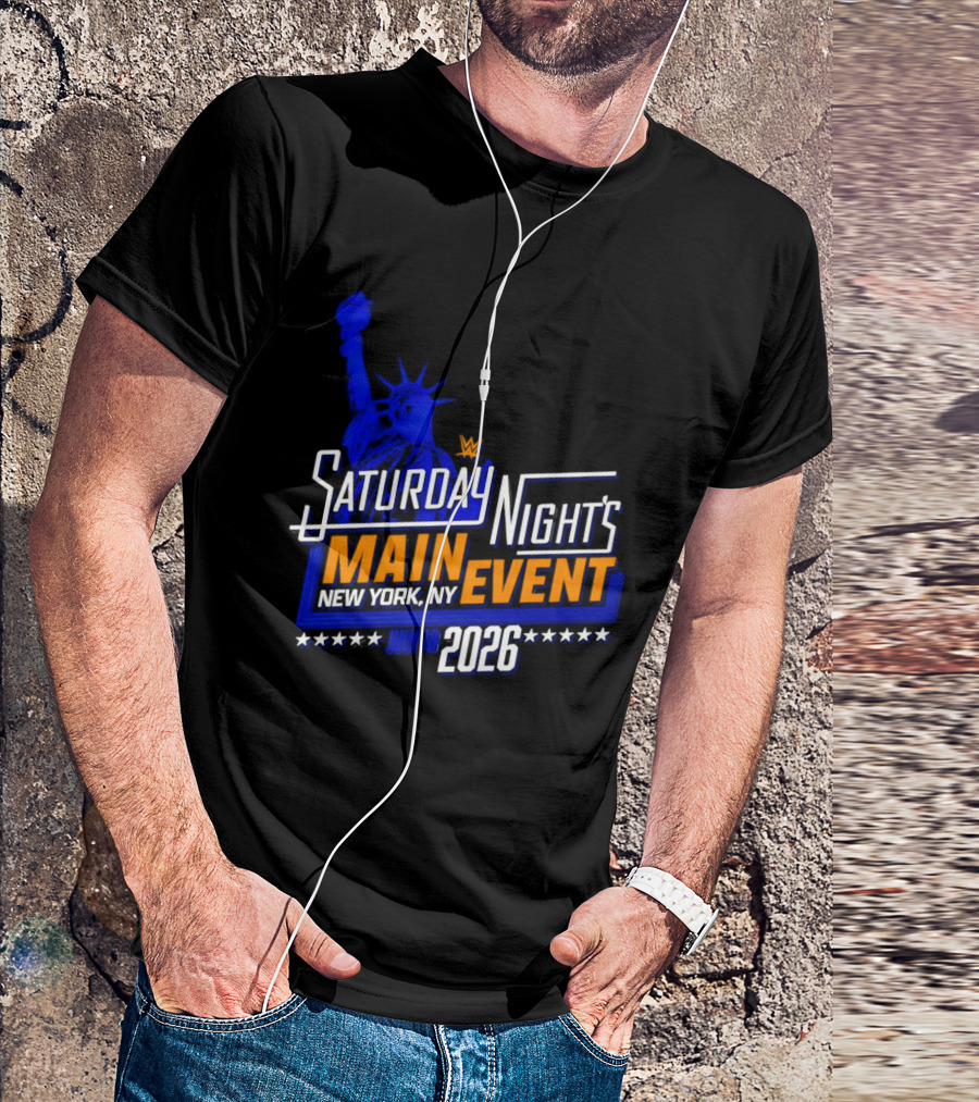 WWE Saturday Night's Main Event New York NY 2026 July 18 Liberty Statue Star T-Shirt