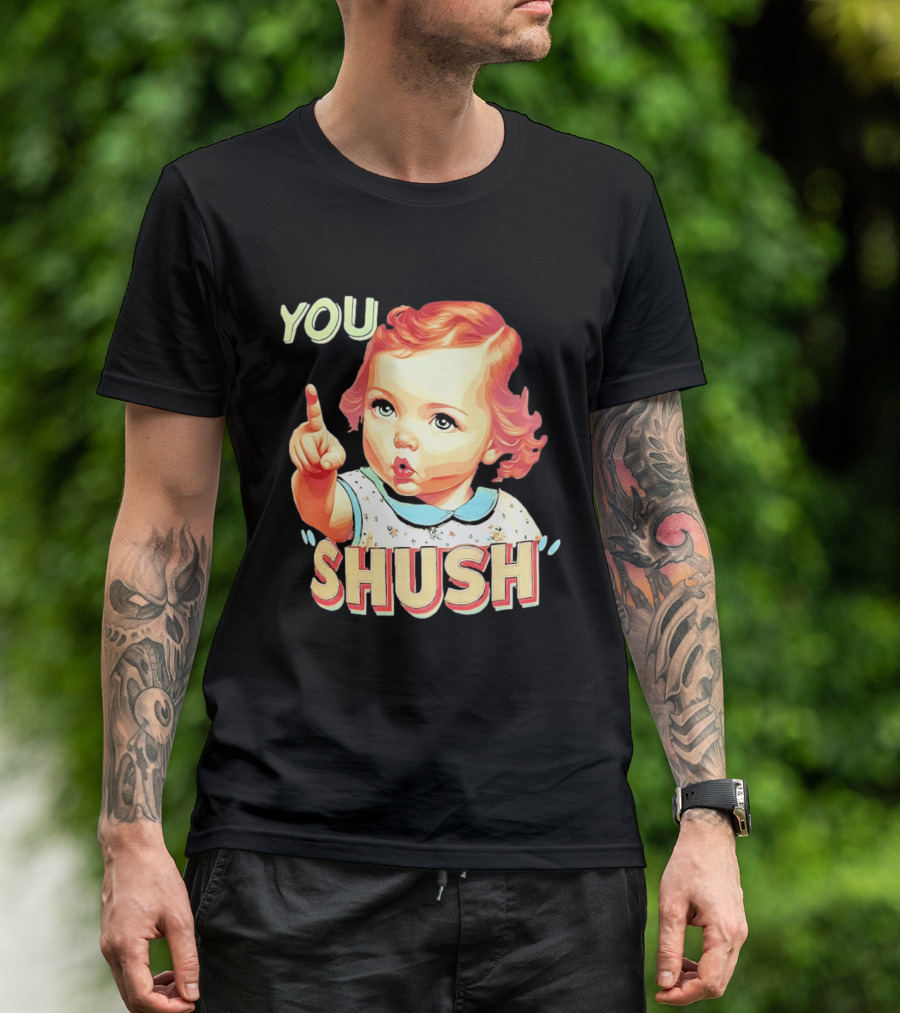 YOU SHUSH Vintage Style Baby Finger Pointing T-Shirt