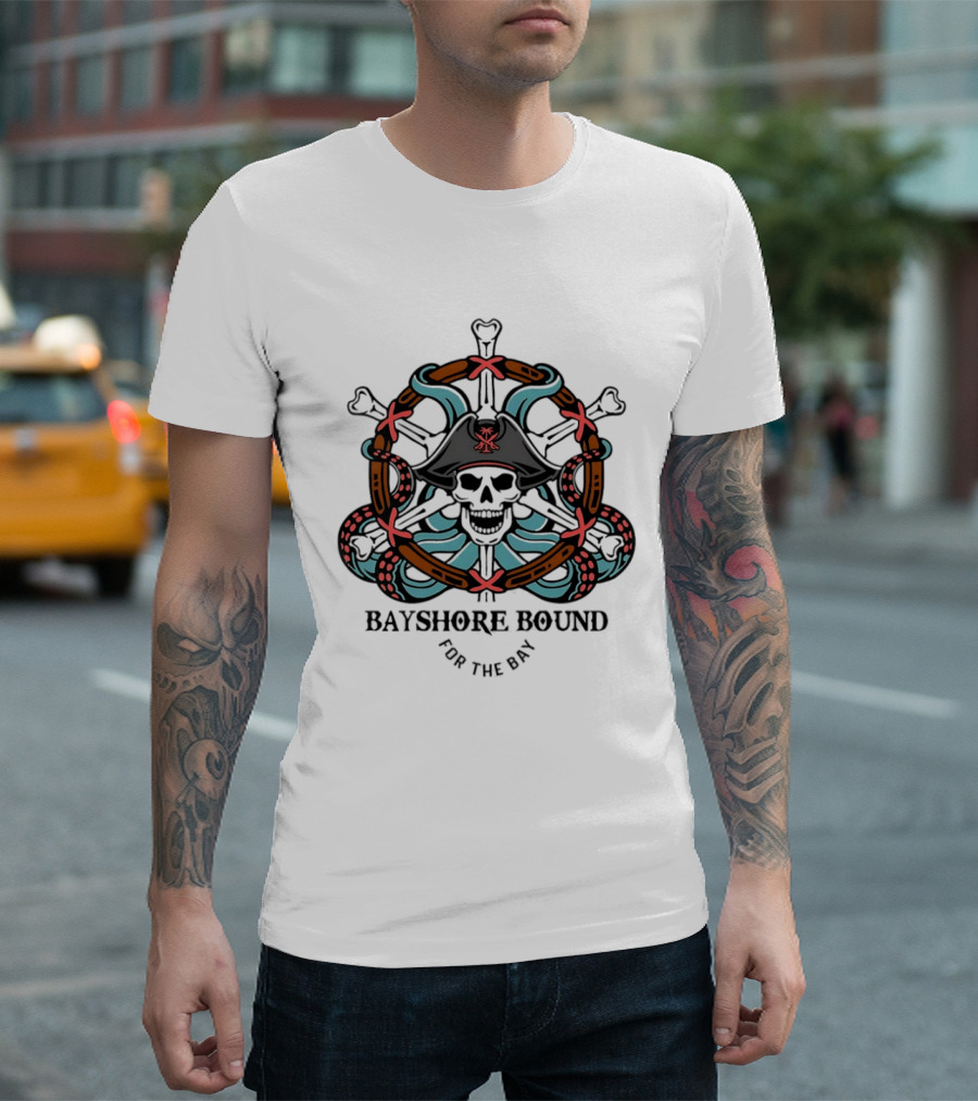 Bayshore Bound Pirate Skull For The Bay Adventure T-Shirt
