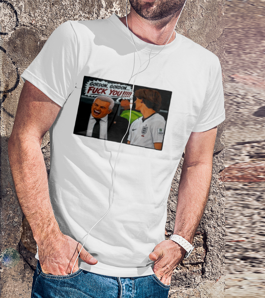 Gordon Gordon Fuck You England Football Meme Comic T-Shirt