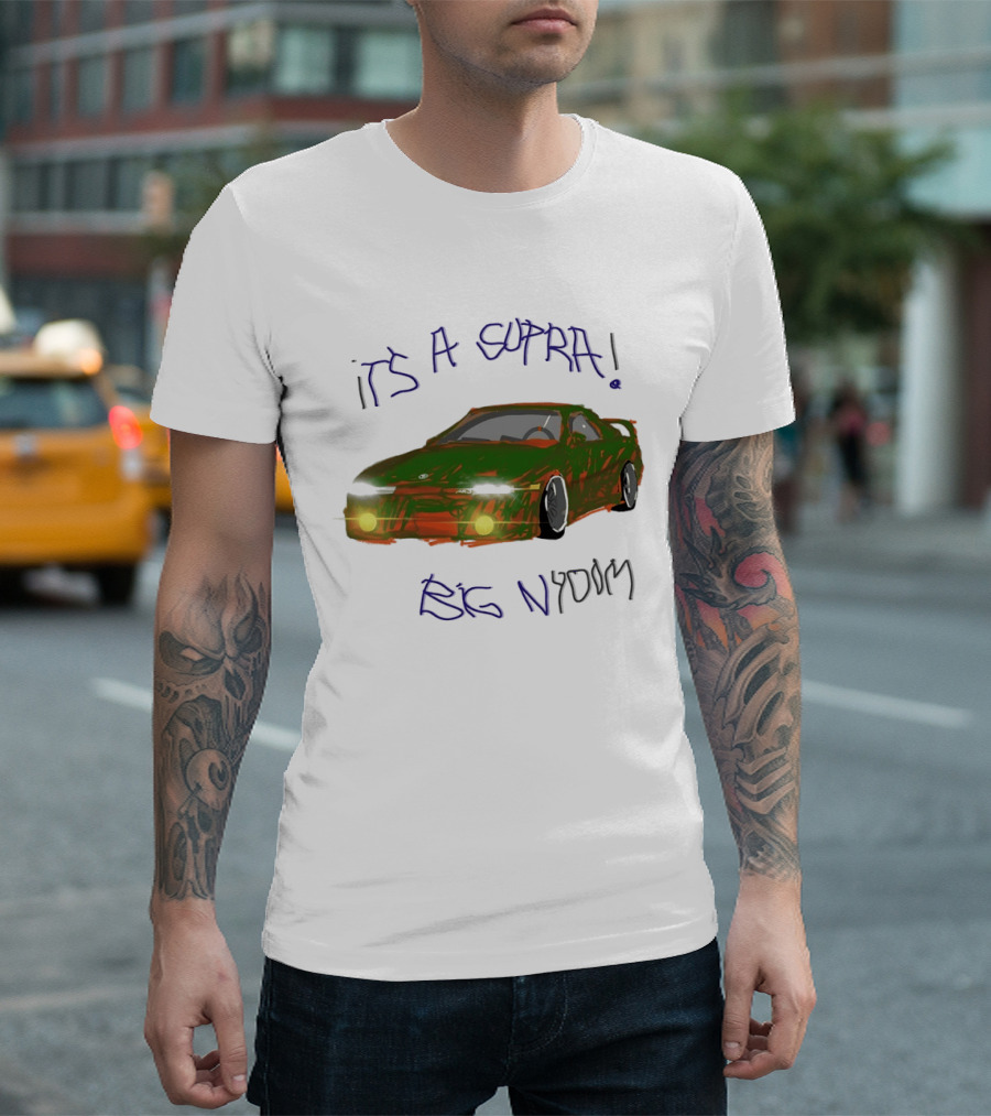 It's A Supra Big Nydom JDM Car T-Shirt