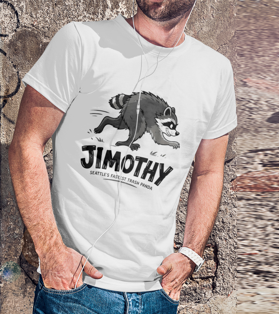 Jimothy Seattle's Fastest Trash Panda Racing Raccoon T-Shirt