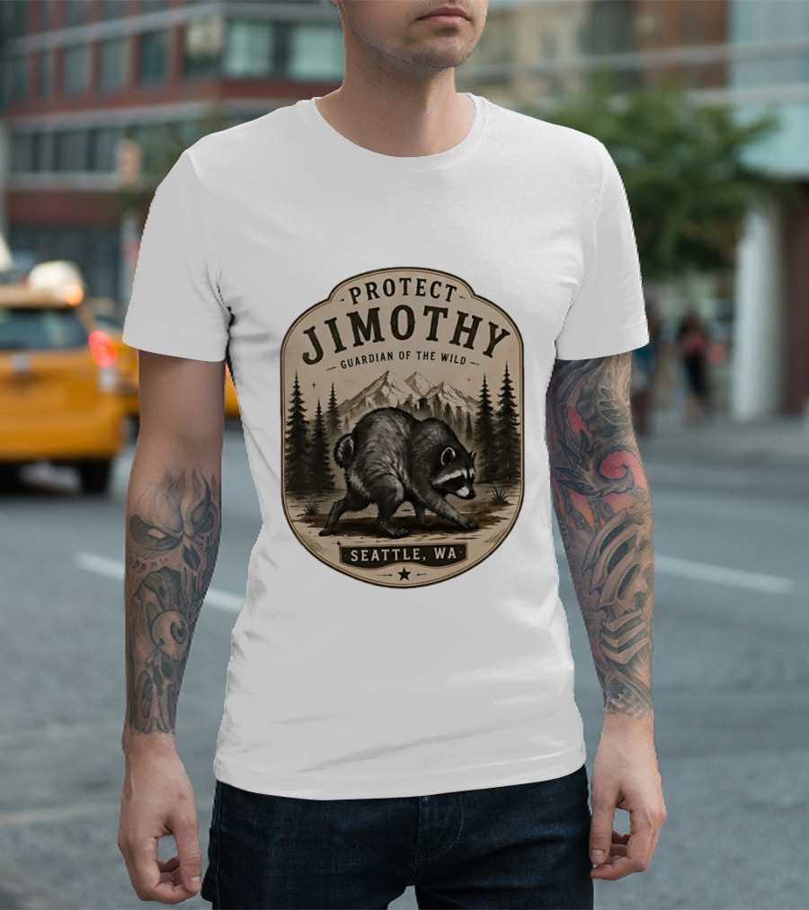 Protect Jimothy Guardian Of The Wild Seattle WA Raccoon Forest Adventure T-Shirt