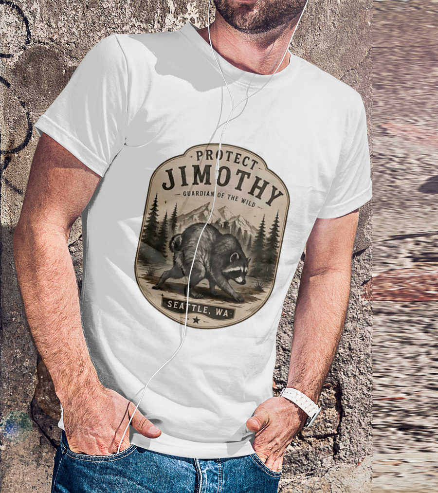 Protect Jimothy Guardian Of The Wild Seattle WA Raccoon Forest Adventure T-Shirt
