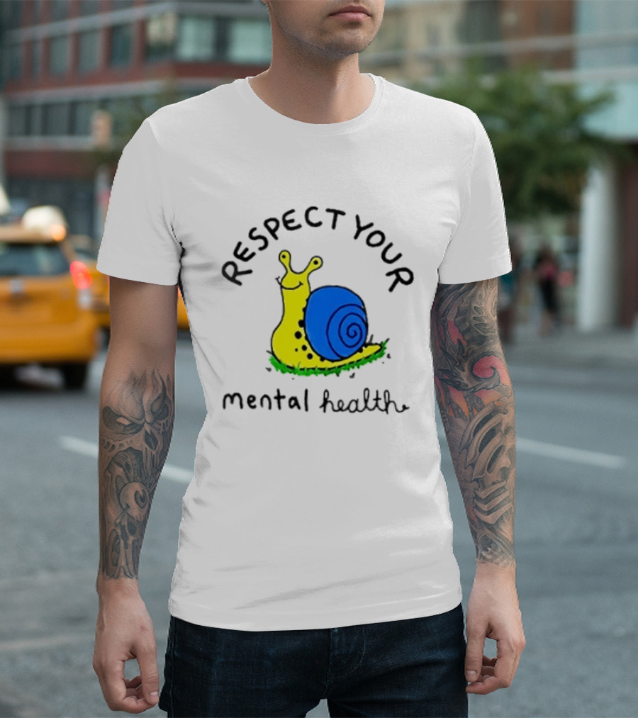 Respect Your Mental Health Snail Self Care T-Shirt