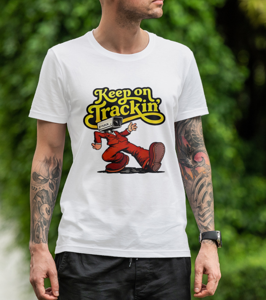 Keep On Trackin' Security Camera Head Person Walking T-Shirt