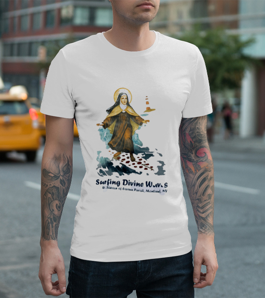 St Thérèse Of Lisieux Surfing Divine Waves Montauk NY T-Shirt
