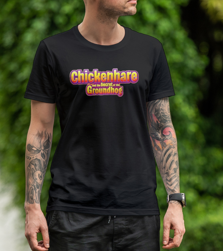 Chickenhare And The Secret Of The Groundhog T-Shirt