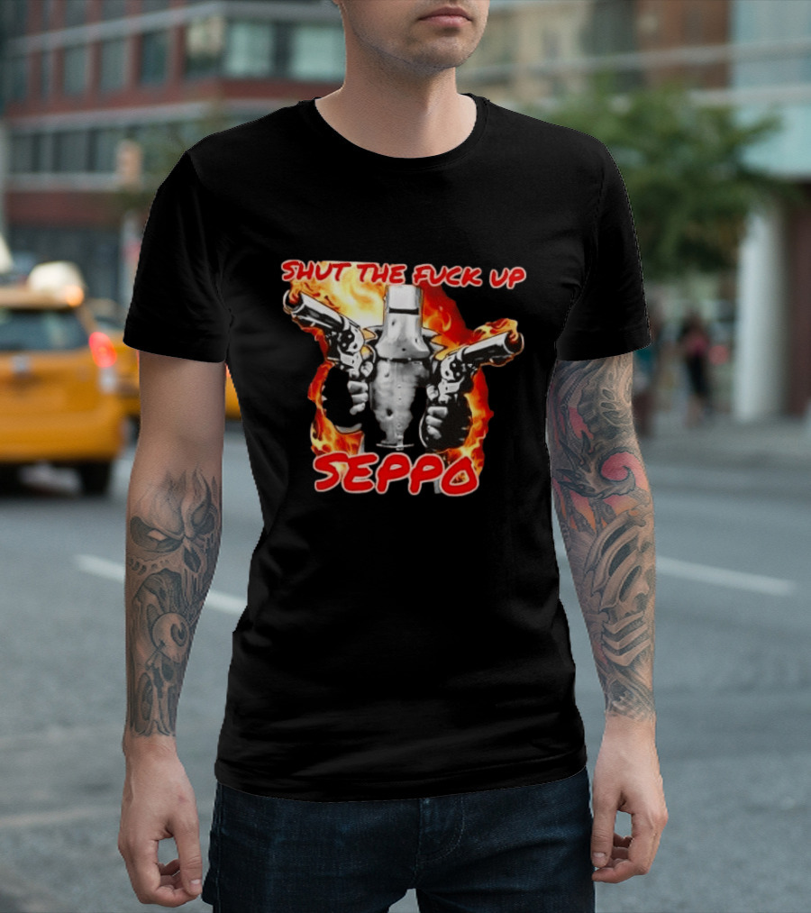 Shut The Fuck Up Seppo Dual Revolvers Fire Knight T-Shirt