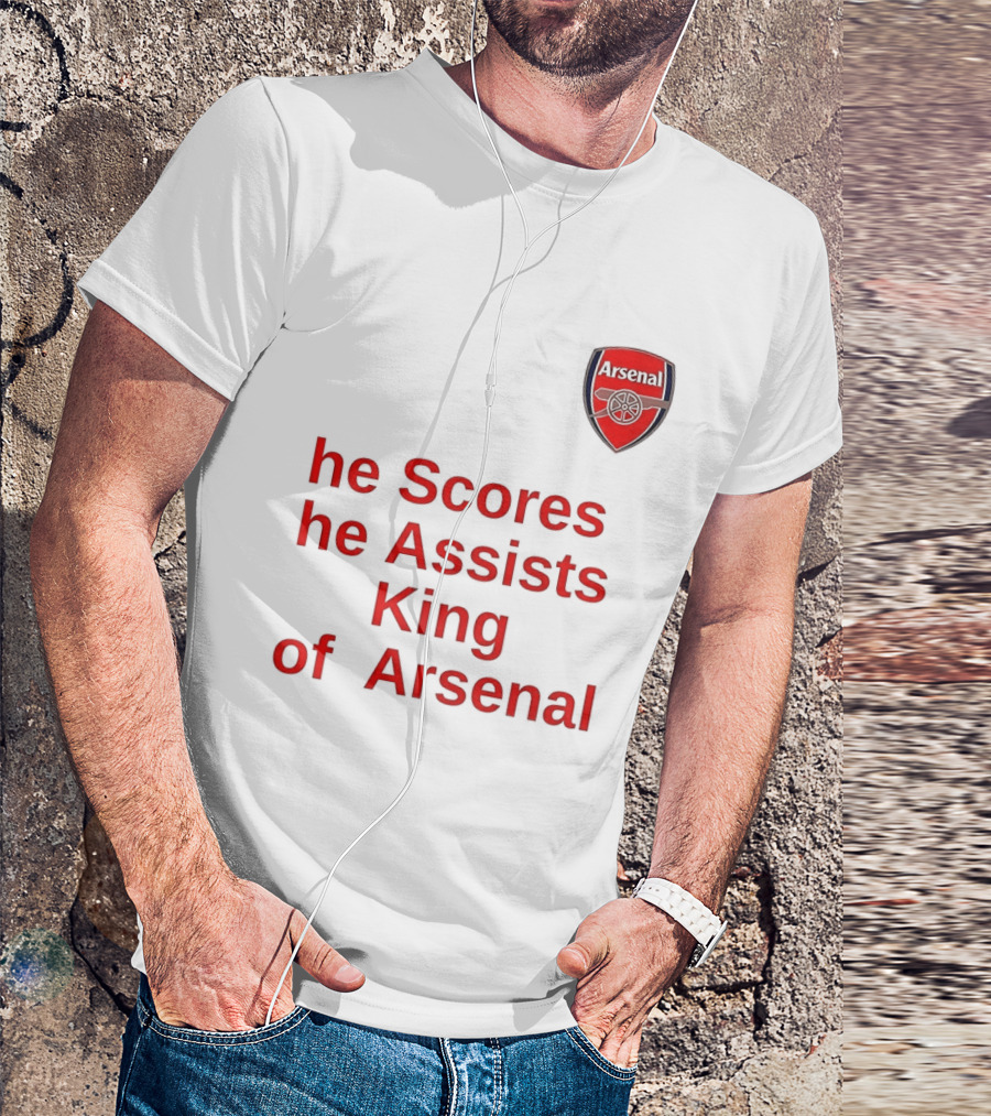 B﻿ukayo Saka He Scores He Assists King Of Arsenal T-Shirt