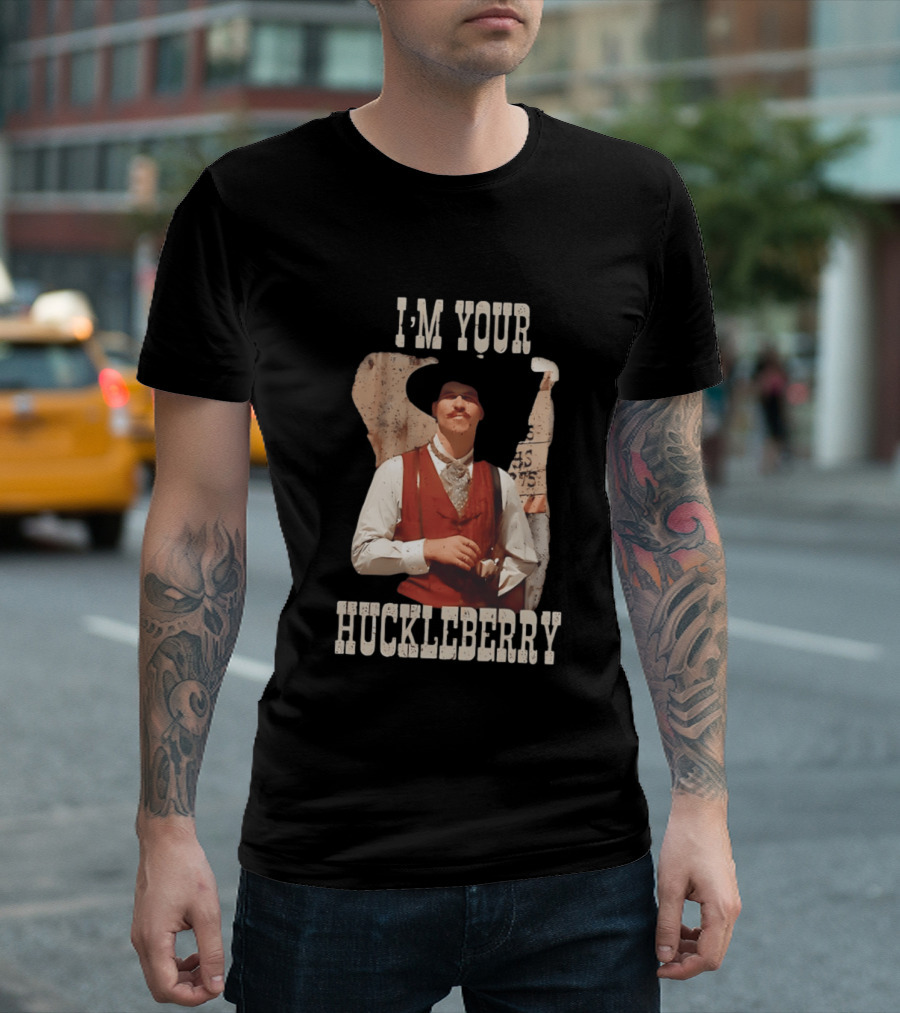 Tombstone Doc Holliday I'm Your Huckleberry T-Shirt