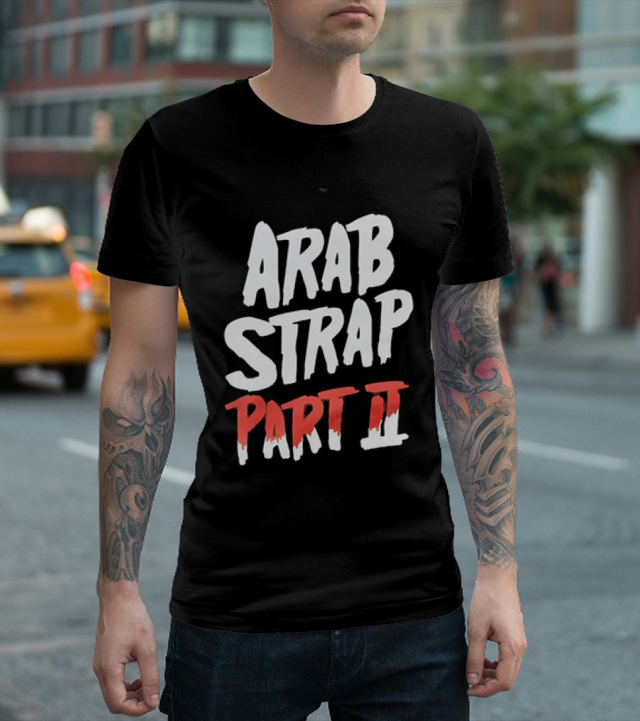 Arab Strap Part II White Black Bold Red T-Shirt