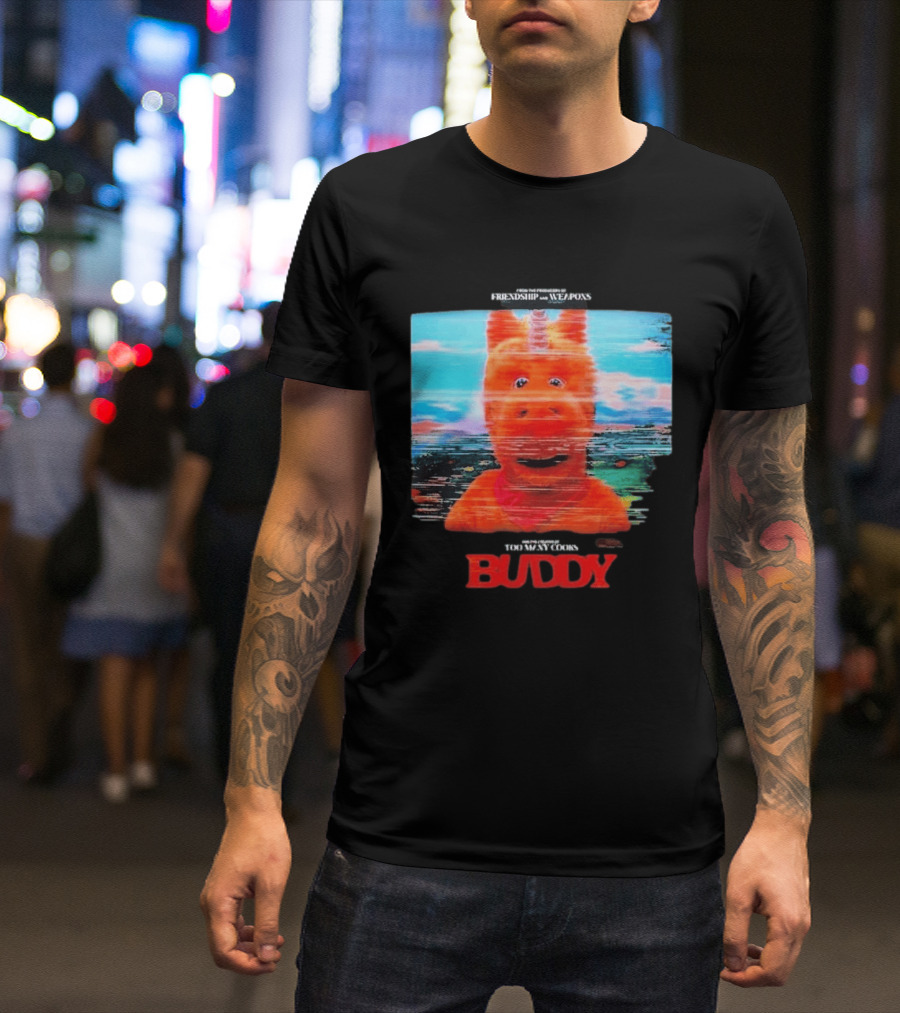 Buddy Unicorn Friendship And Weapons Movie Premiere August 28 2026 T-Shirt