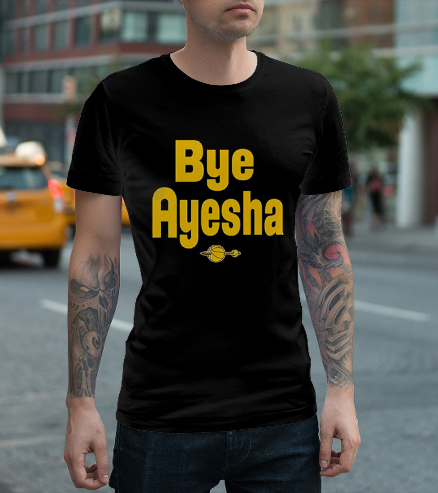 Bye Ayesha Basketball Team Yellow Text With Ball And Hoop T-Shirt