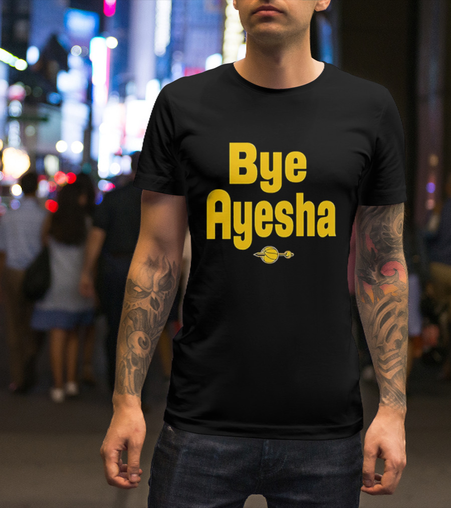 Bye Ayesha Basketball Team Yellow Text With Ball And Hoop T-Shirt