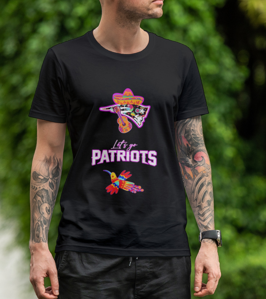 New England Patriots Let's Go Hispanic Heritage Fiesta Mexican Sombrero Guitar Hummingbird T-Shirt
