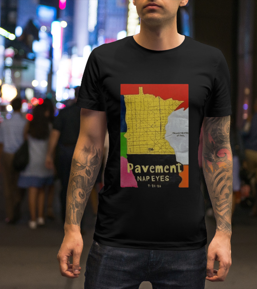Pavement Nap Eyes Palace Theatre St Paul July 21 2026 Minnesota Map T-Shirt