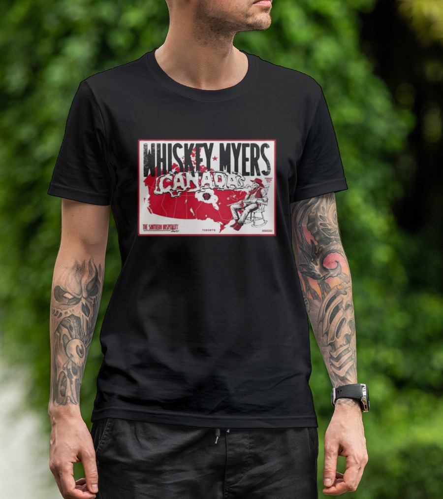 Whiskey Myers Canada Map Southern Hospitality Tour Toronto July 21 2026 Event T-Shirt