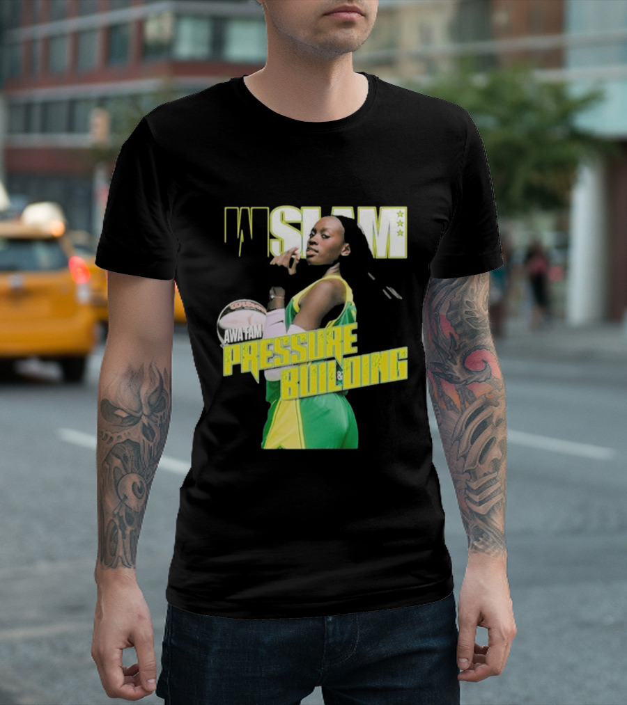 WSLAM Awa Fam Pressure Building Seattle Storm Basketball T-Shirt