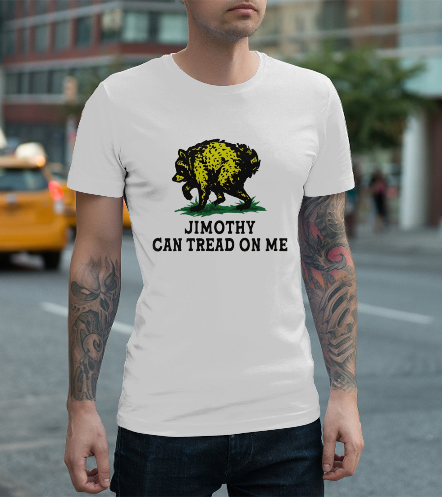Jimothy Raccoon Can Tread On Me 2026 T-Shirt