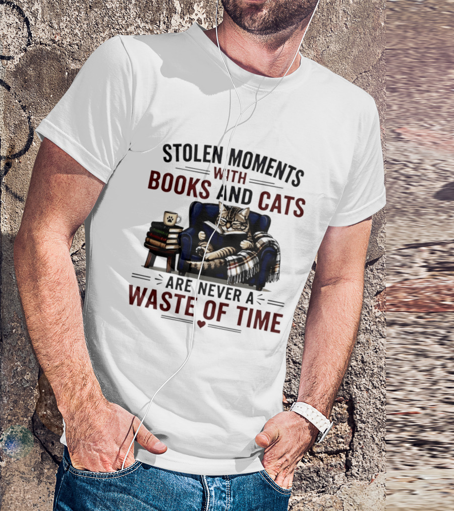 Stolen Moments With Books And Cats Are Never A Waste Of Time Cozy Reading Vibes T-Shirt
