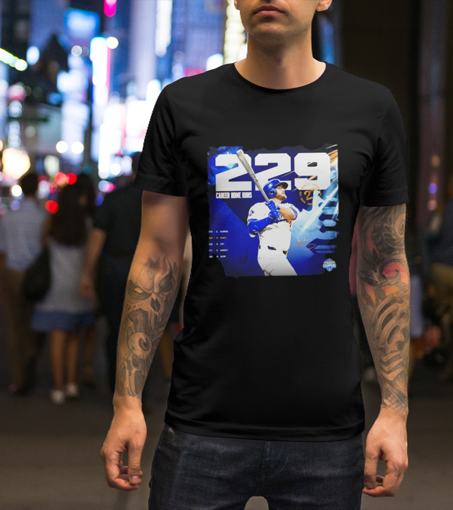 Max Muncy Los Angeles Dodgers 229 Career Home Runs Celebration MLB Champions T-Shirt