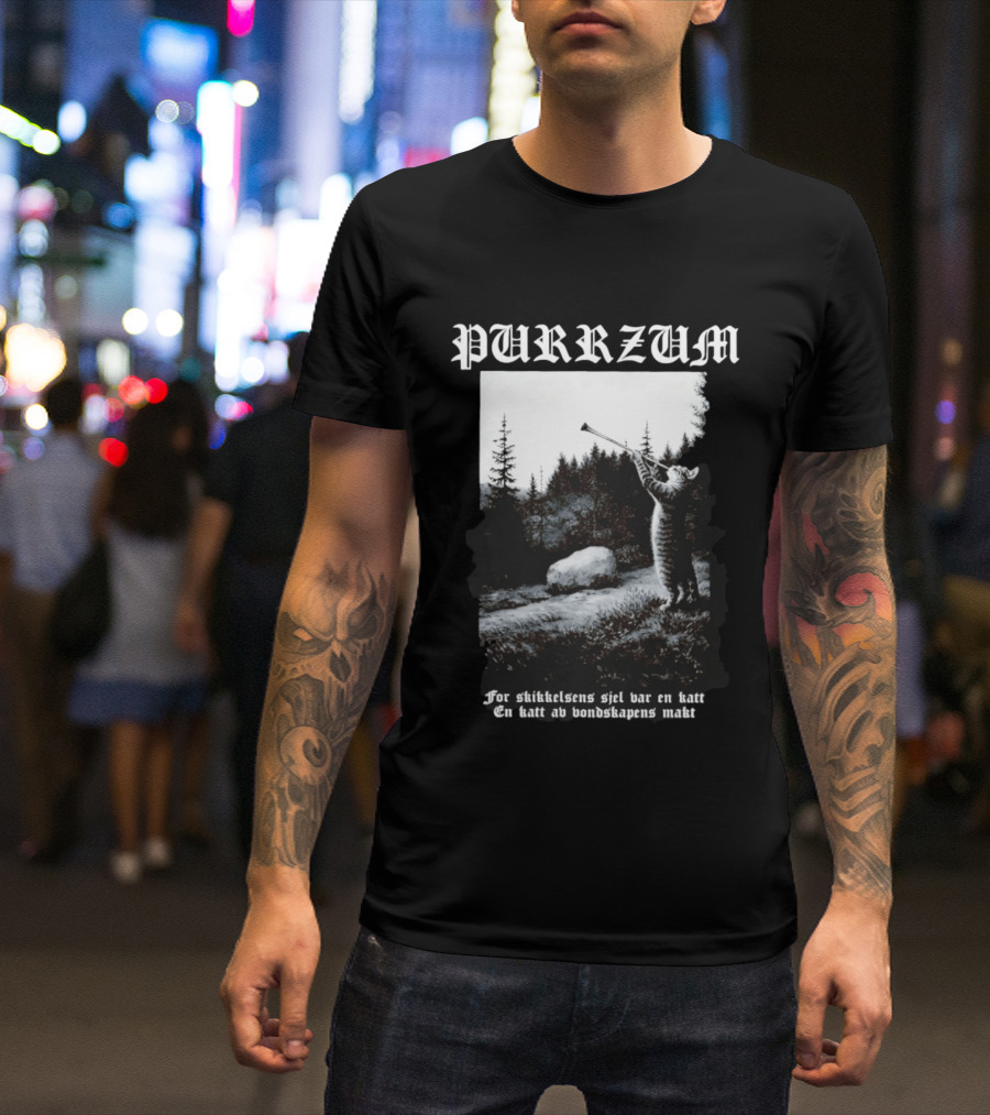 Purrzum Cat Black Metal Burzum For Skikkelsens Sjel Var En Katt En Katt Av Ondskapens Makt T-Shirt
