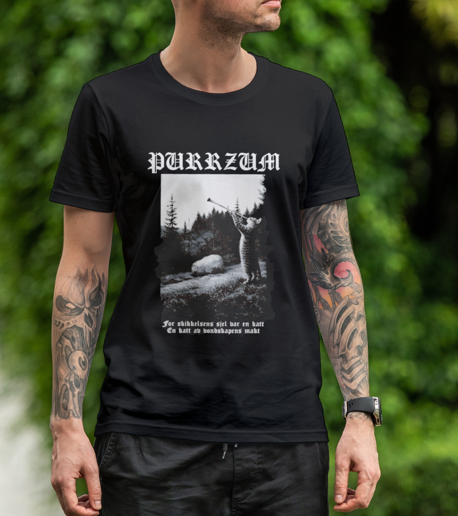 Purrzum Cat Black Metal Burzum For Skikkelsens Sjel Var En Katt En Katt Av Ondskapens Makt T-Shirt