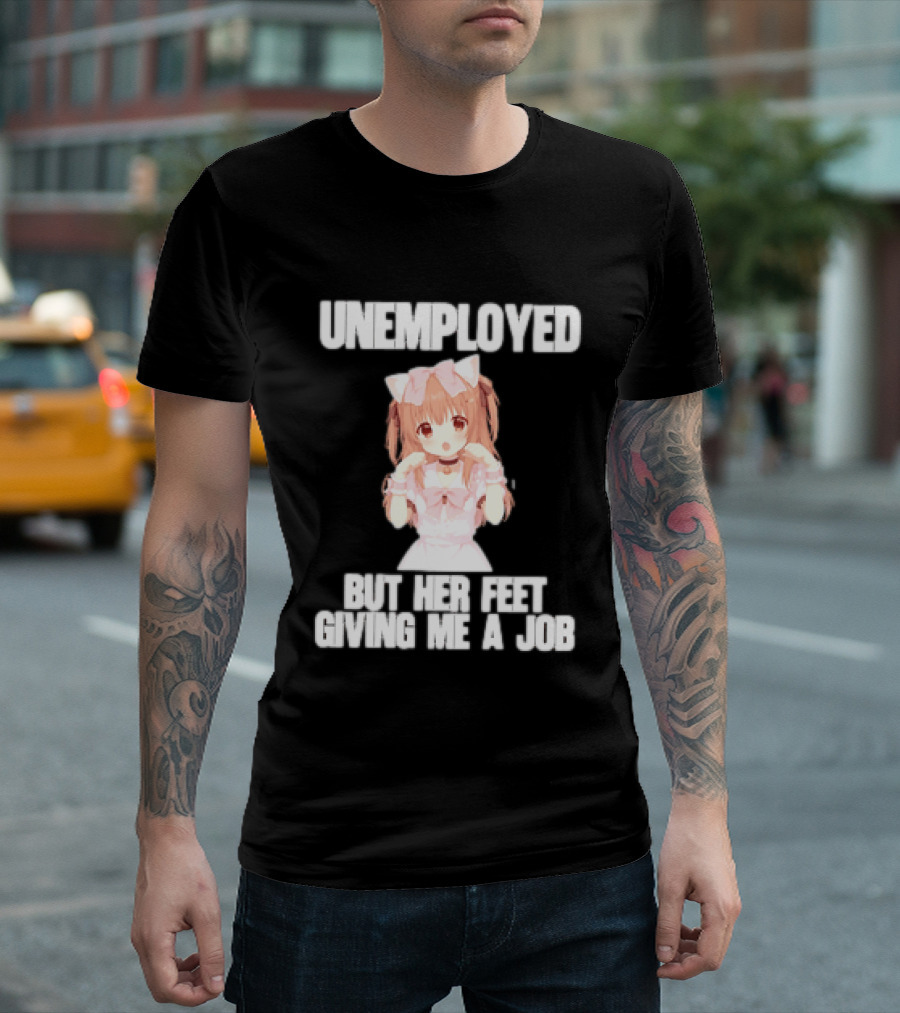 Unemployed But Her Feet Giving Me A Job Anime Kawaii Girl Pink Aesthetic T-Shirt
