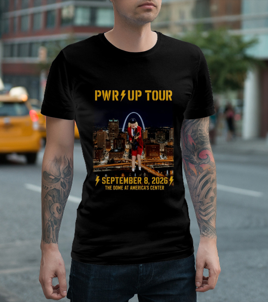 Pwr Up Tour 2026 ACDC St. Louis MO Event The Dome At America's Center September 8 2026 T-Shirt