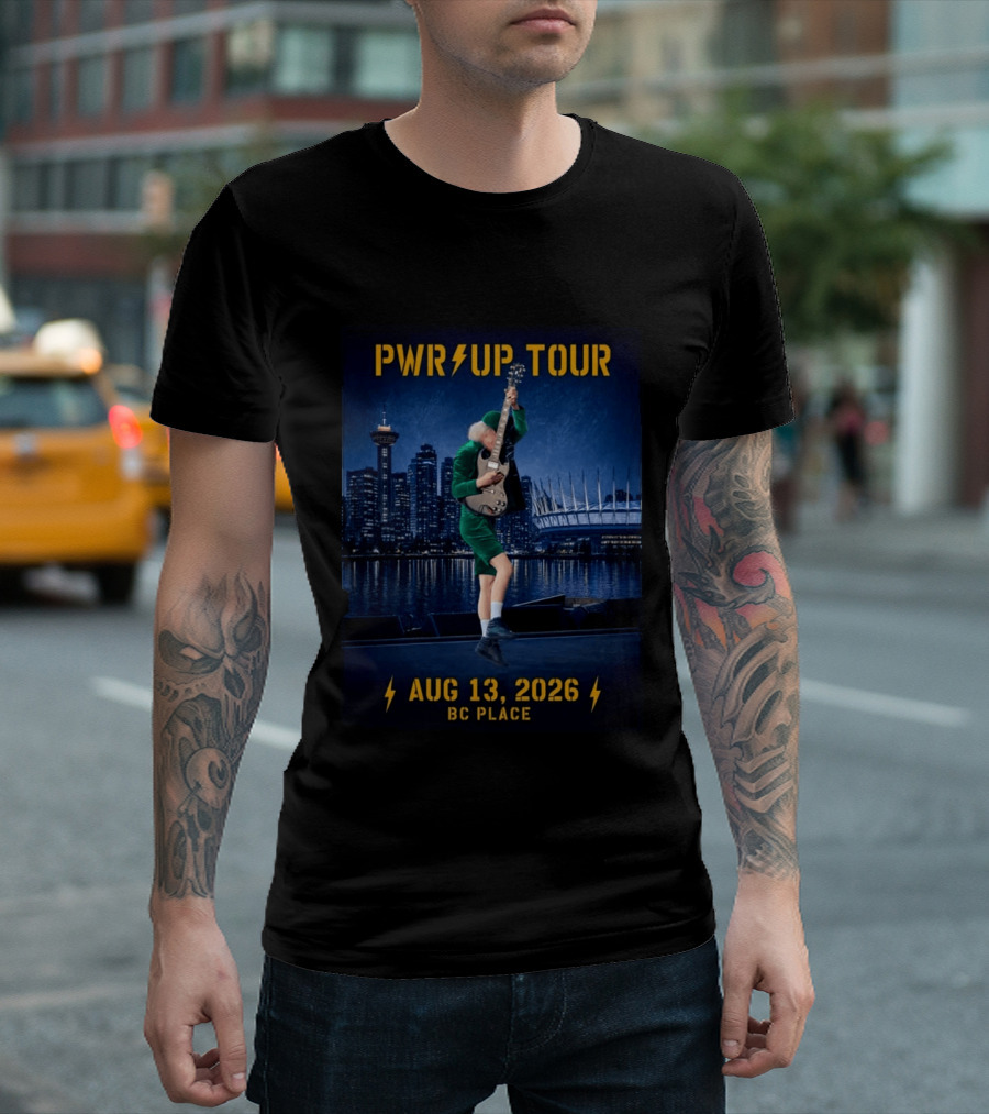 Pwr Up Tour August 13 2026 BC Place Vancouver BC T-Shirt