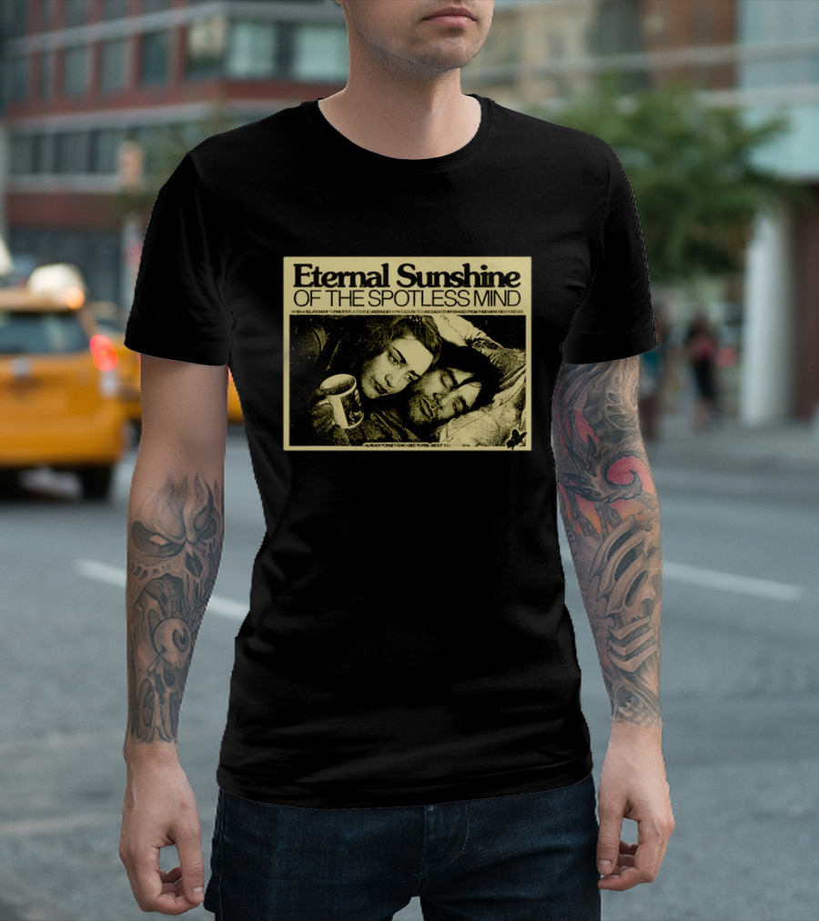 Eternal Sunshine Of The Spotless Mind I Already Forget How I Used To Feel About You T-Shirt