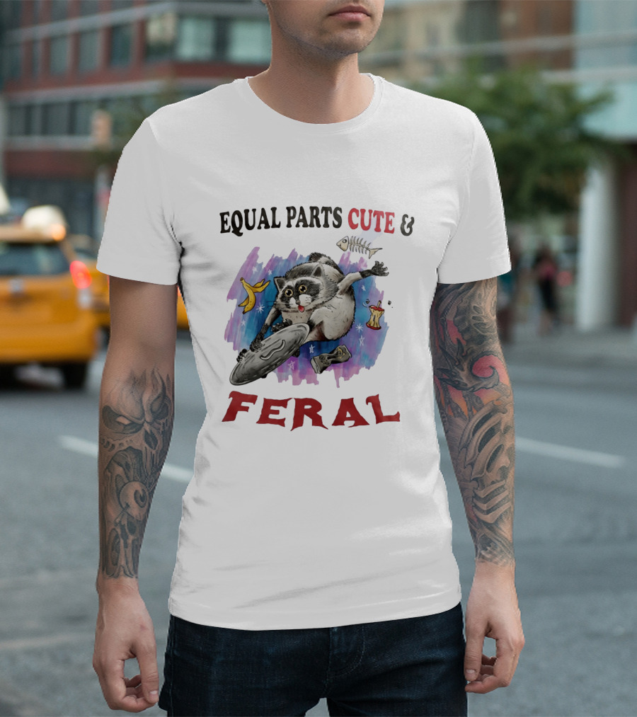 Equal Parts Cute & Feral Raccoon Chaos With Trash T-Shirt