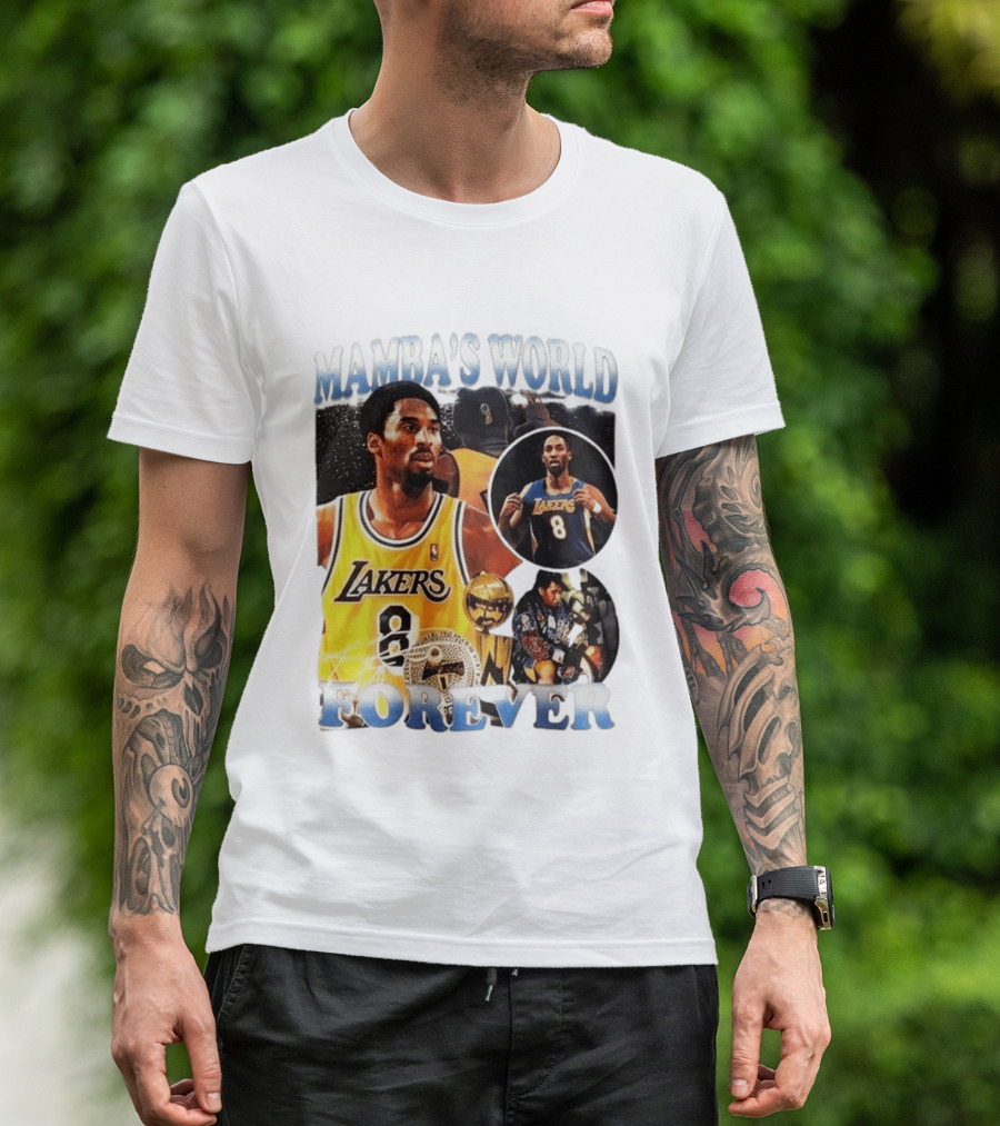 Mamba's World Forever Lakers Kobe Bryant 8 T-Shirt