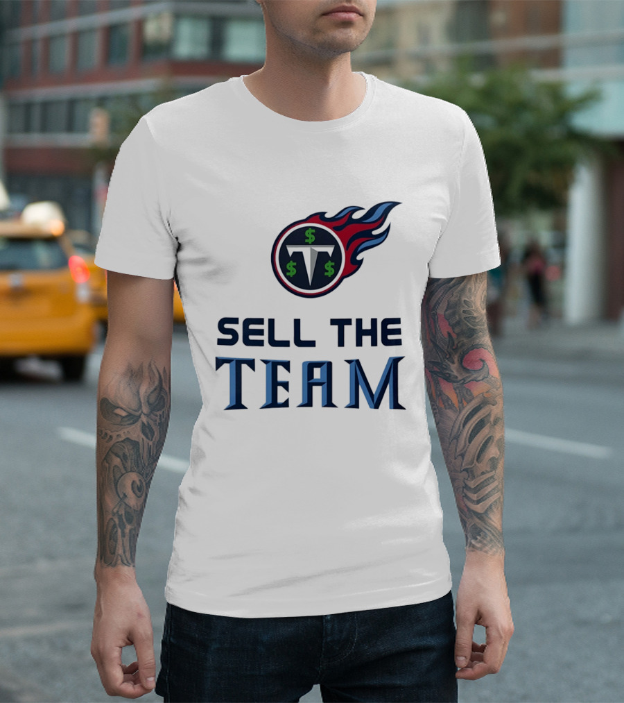 Tennessee Titans Sell The Team Dollar Symbol Flame T-Shirt
