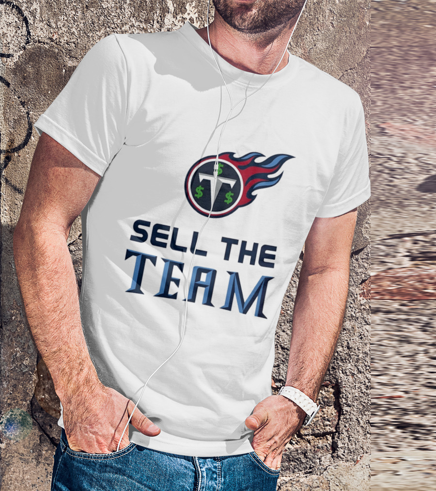 Tennessee Titans Sell The Team Dollar Symbol Flame T-Shirt