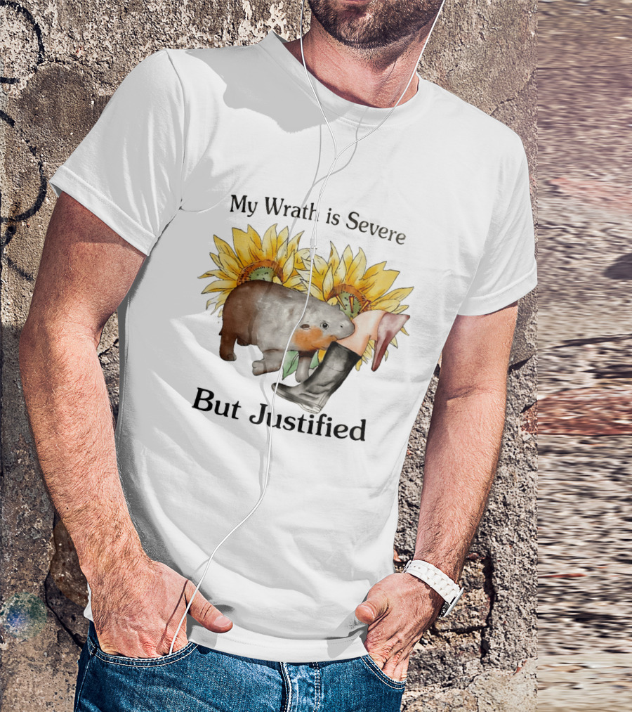 Wombat My Wrath Is Severe But Justified Sunflowers And Boots T-Shirt