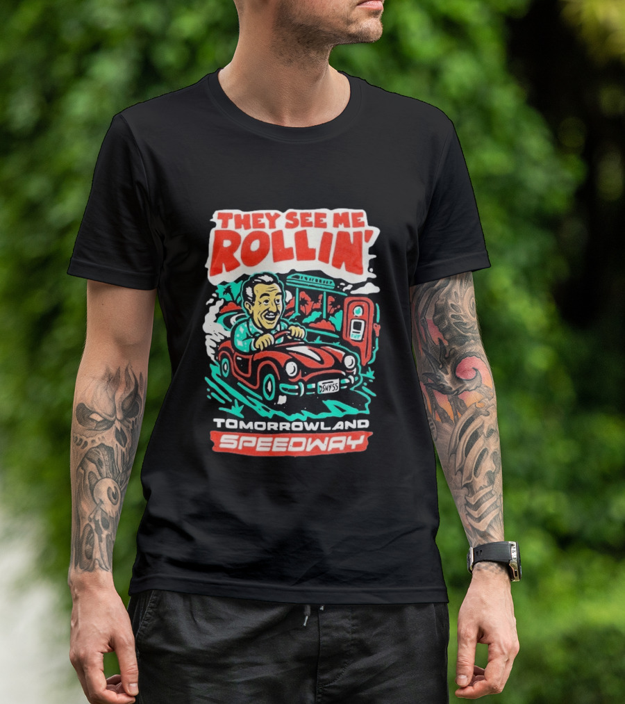 They See Me Rollin Tomorrowland Speedway DSNY55 Red Car T-Shirt