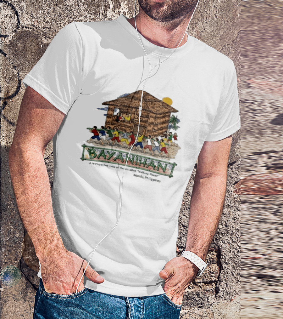 Bayanihan Retrospective View Carrying The Walking House Manila Philippines T-Shirt