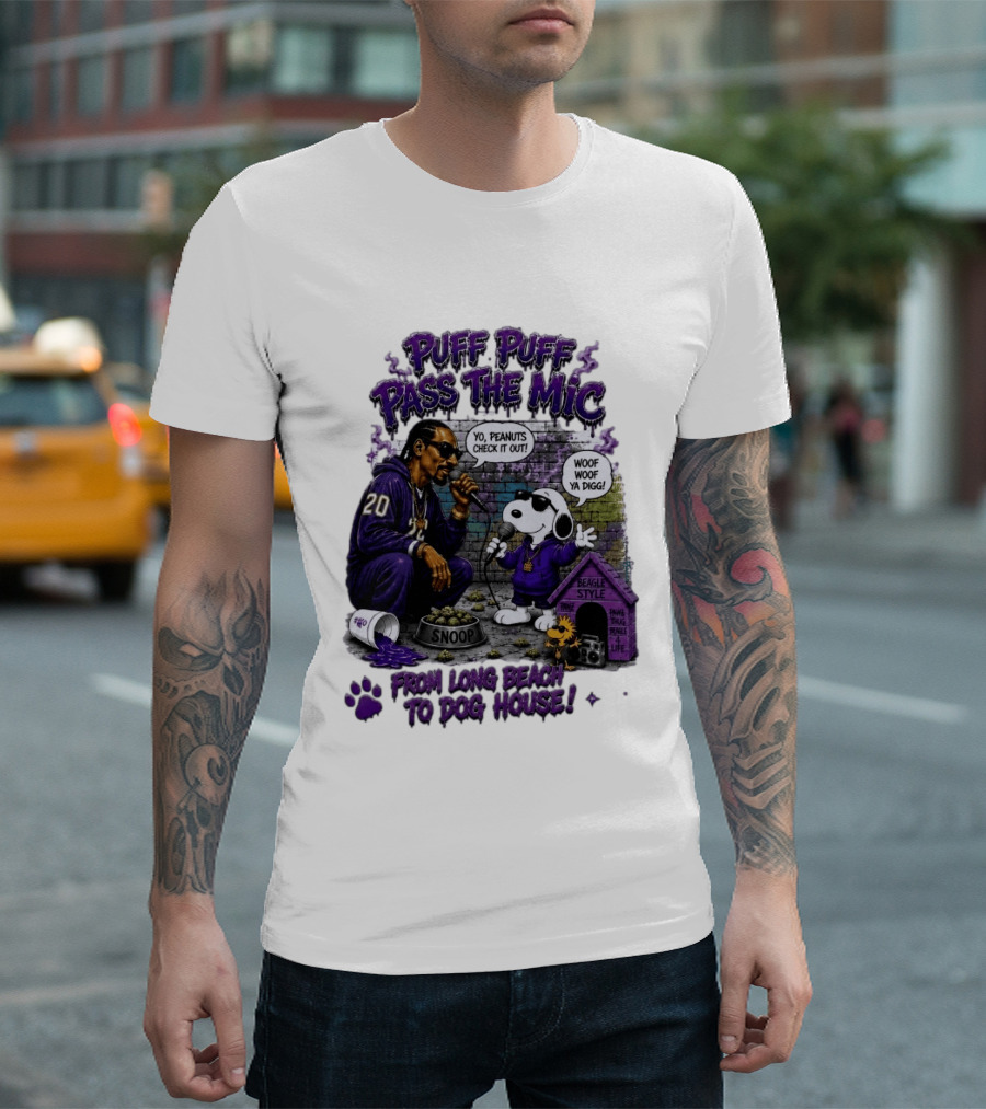 Puff Puff Pass The Mic Snoop Dogg Snoopy Collaboration From Long Beach To Dog House T-Shirt