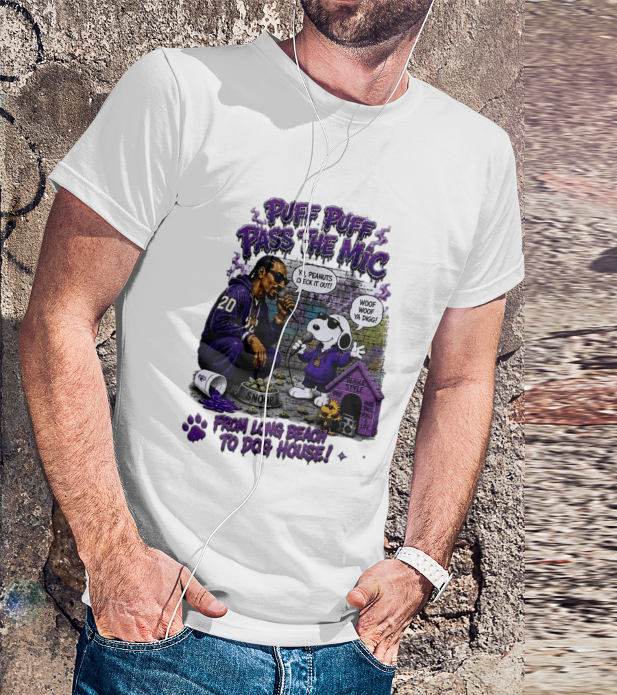 Puff Puff Pass The Mic Snoop Dogg Snoopy Collaboration From Long Beach To Dog House T-Shirt