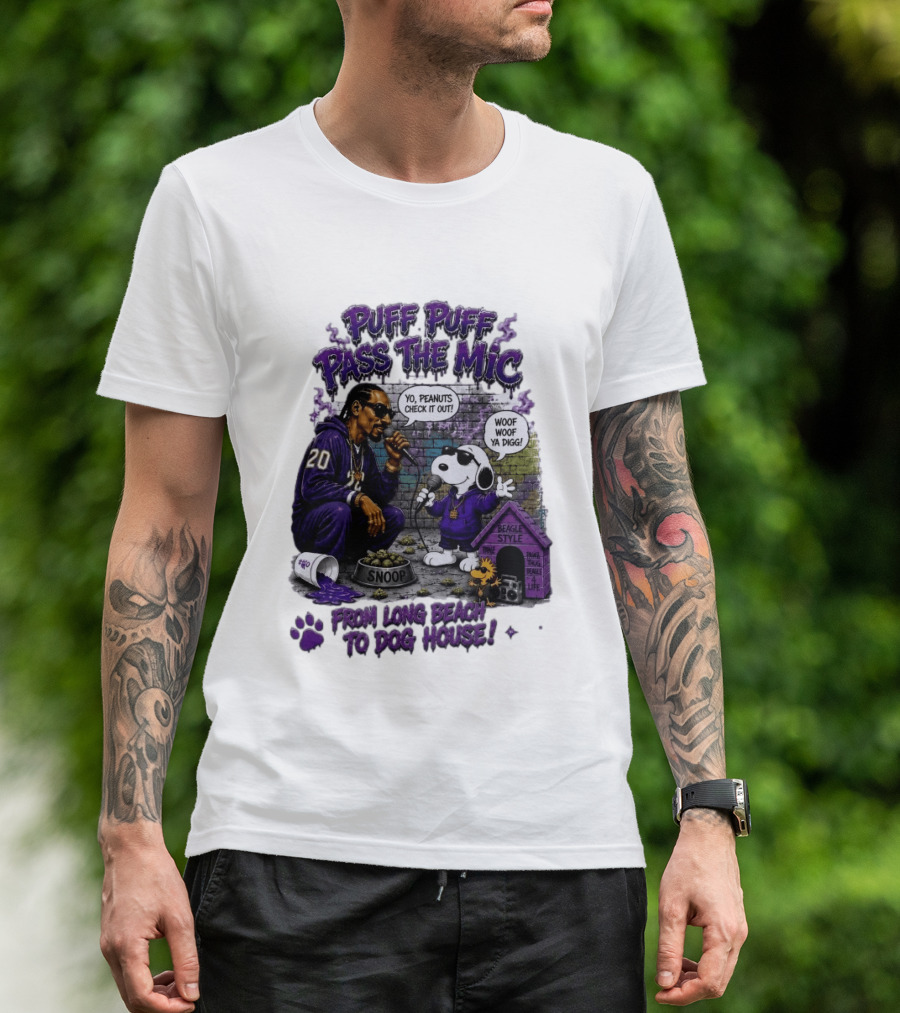 Puff Puff Pass The Mic Snoop Dogg Snoopy Collaboration From Long Beach To Dog House T-Shirt