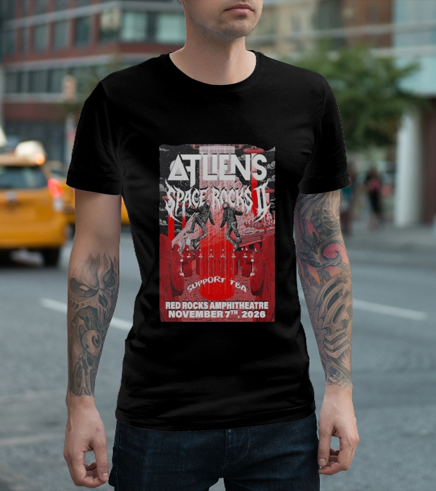 ATLiens Space Rocks II Red Rocks Amphitheatre November 7th 2026 Support TBA T-Shirt