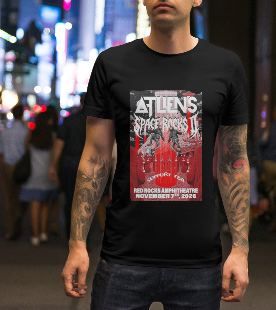 ATLiens Space Rocks II Red Rocks Amphitheatre November 7th 2026 Support TBA T-Shirt