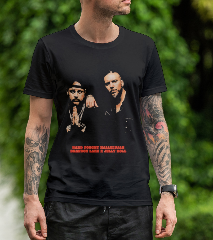 Brandon Lake X Jelly Roll Hard Fought Hallelujah T-Shirt