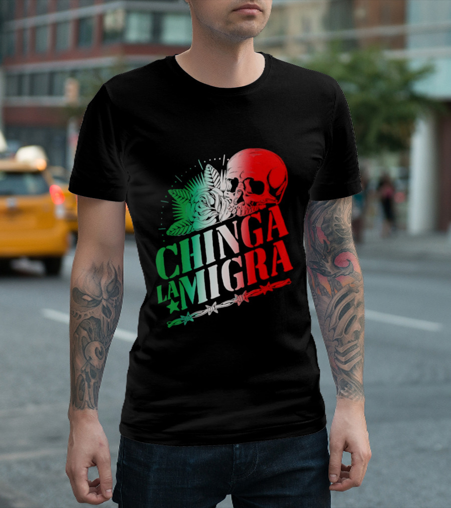 Chinga La Migra Skull Rose Immigration Reform T-Shirt