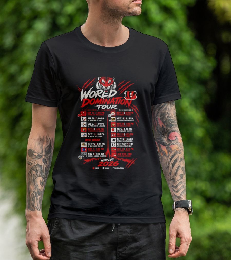 Cincinnati Bengals World Domination Tour 2026 Schedule Featuring Iconic Tiger Graphic And Team Logos T-Shirt