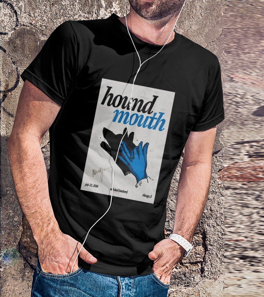 Hound Mouth July 25 2026 Salt Shed Chicago IL Outdoors T-Shirt