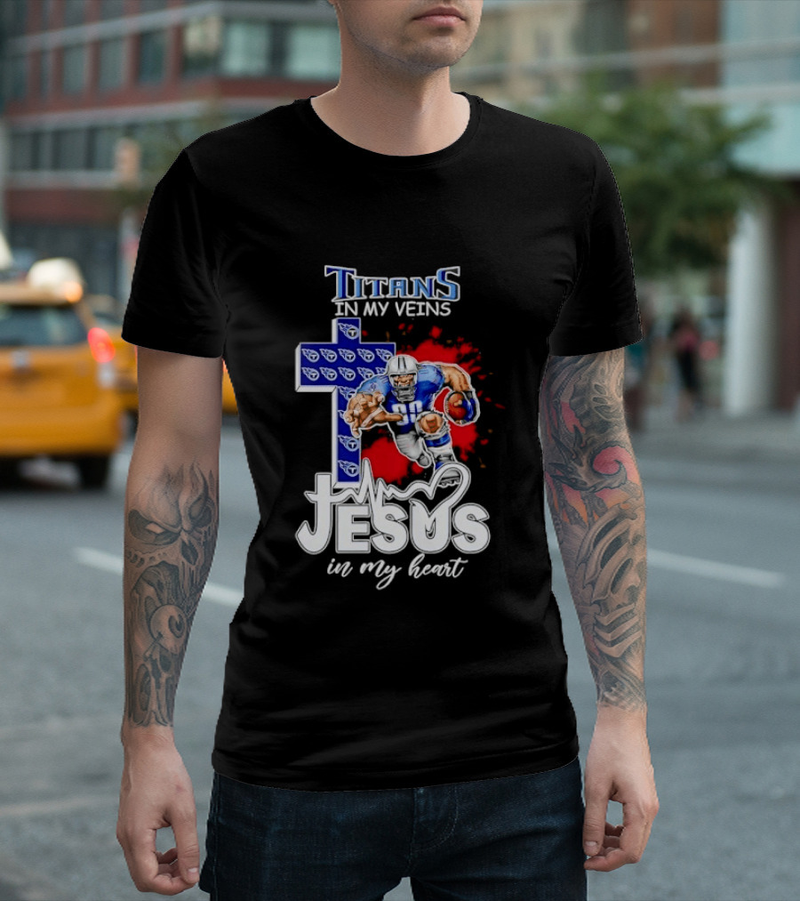 Titans In My Veins Jesus In My Heart Football Player Cross T-Shirt
